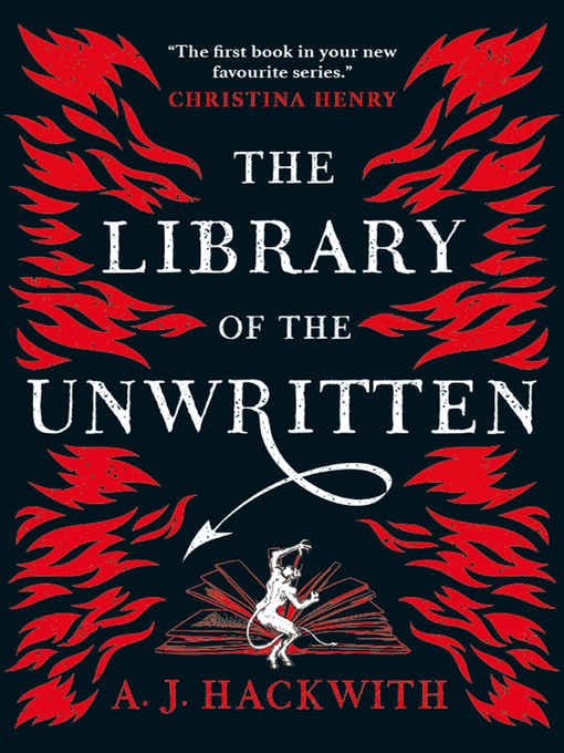 Title details for The Library of the Unwritten by A. J. Hackwith - Available